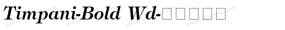 Timpani-Bold Wd字体转换